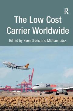 Couverture de l’ouvrage The Low Cost Carrier Worldwide