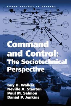 Couverture de l’ouvrage Command and Control: The Sociotechnical Perspective