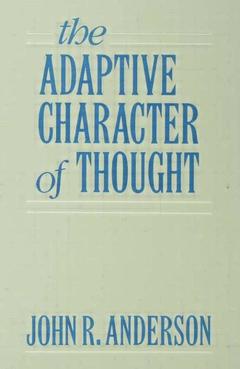 Couverture de l’ouvrage The Adaptive Character of Thought