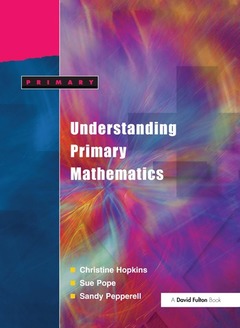 Couverture de l’ouvrage Understanding Primary Mathematics