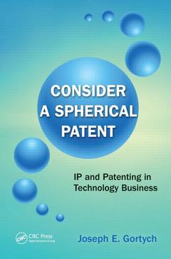 Couverture de l’ouvrage Consider a Spherical Patent