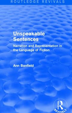 Couverture de l’ouvrage Unspeakable Sentences (Routledge Revivals)