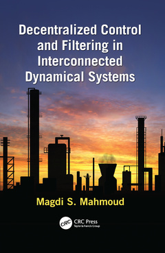 Couverture de l’ouvrage Decentralized Control and Filtering in Interconnected Dynamical Systems