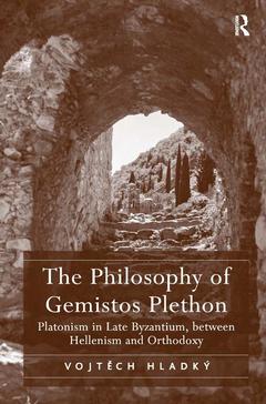 Couverture de l’ouvrage The Philosophy of Gemistos Plethon