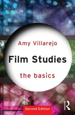 Couverture de l’ouvrage Film Studies: The Basics