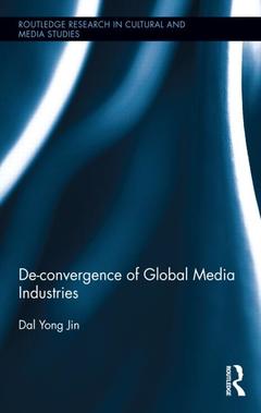 Couverture de l’ouvrage De-Convergence of Global Media Industries