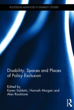Couverture de l’ouvrage Disability, Spaces and Places of Policy Exclusion