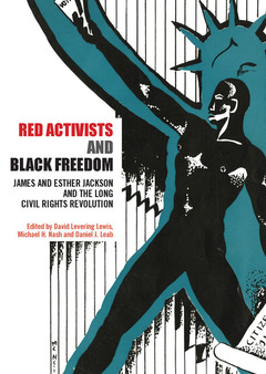 Couverture de l’ouvrage Red Activists and Black Freedom