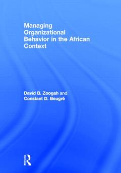Couverture de l’ouvrage Managing Organizational Behavior in the African Context