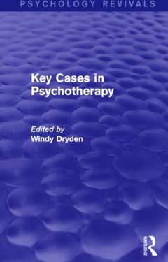 Couverture de l’ouvrage Key Cases in Psychotherapy