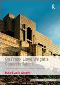 Couverture de l’ouvrage On Frank Lloyd Wright's Concrete Adobe