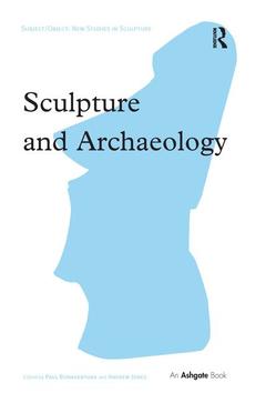 Couverture de l’ouvrage Sculpture and Archaeology