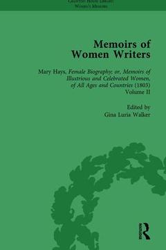 Couverture de l’ouvrage Memoirs of Women Writers, Part II, Volume 6