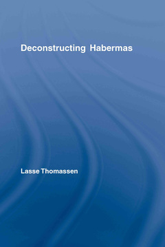 Cover of the book Deconstructing Habermas