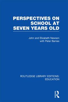 Couverture de l’ouvrage Perspectives on School at Seven Years Old