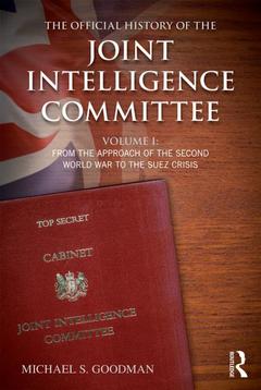 Couverture de l’ouvrage The Official History of the Joint Intelligence Committee