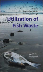 Couverture de l’ouvrage Utilization of Fish Waste
