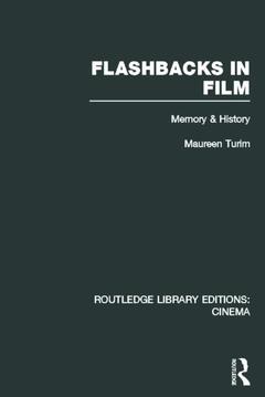 Couverture de l’ouvrage Flashbacks in Film