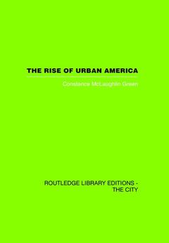 Couverture de l’ouvrage The Rise of Urban America