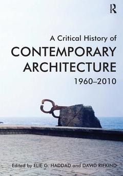 Couverture de l’ouvrage A Critical History of Contemporary Architecture