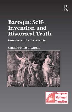 Couverture de l’ouvrage Baroque Self-Invention and Historical Truth