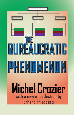 Couverture de l’ouvrage The Bureaucratic Phenomenon