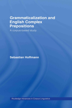 Couverture de l’ouvrage Grammaticalization and English Complex Prepositions