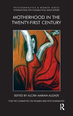 Cover of the book Motherhood in the Twenty-First Century
