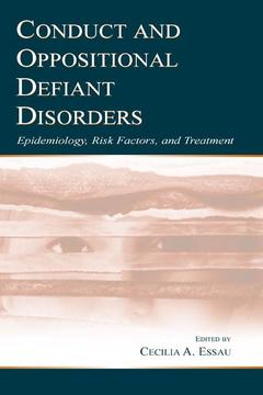Couverture de l’ouvrage Conduct and Oppositional Defiant Disorders