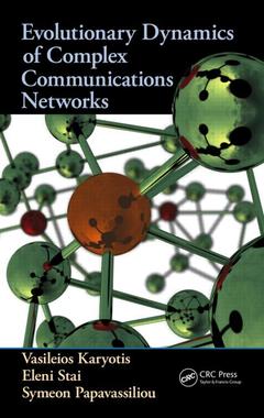 Couverture de l’ouvrage Evolutionary Dynamics of Complex Communications Networks