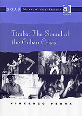 Cover of the book Timba: The Sound of the Cuban Crisis
