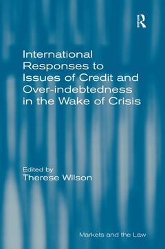 Couverture de l’ouvrage International Responses to Issues of Credit and Over-indebtedness in the Wake of Crisis
