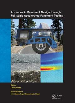 Couverture de l’ouvrage Advances in Pavement Design through Full-scale Accelerated Pavement Testing