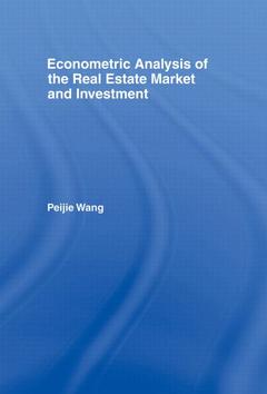 Couverture de l’ouvrage Econometric Analysis of the Real Estate Market and Investment