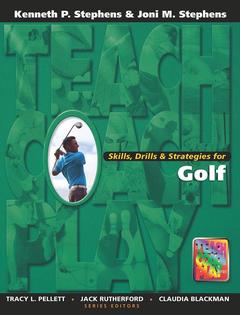 Cover of the book Skills, Drills & Strategies for Golf