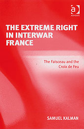 Couverture de l’ouvrage The Extreme Right in Interwar France
