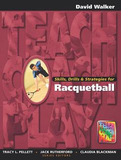 Cover of the book Skills, Drills & Strategies for Racquetball