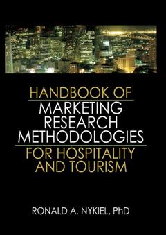 Couverture de l’ouvrage Handbook of Marketing Research Methodologies for Hospitality and Tourism
