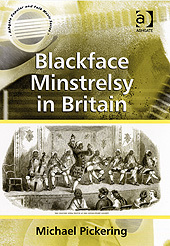 Cover of the book Blackface Minstrelsy in Britain