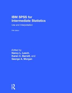 Couverture de l’ouvrage IBM SPSS for Intermediate Statistics