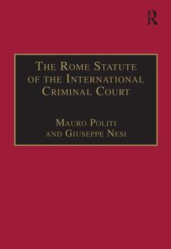Couverture de l’ouvrage The Rome Statute of the International Criminal Court