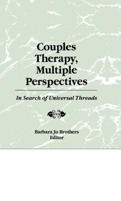 Couverture de l’ouvrage Couples Therapy, Multiple Perspectives