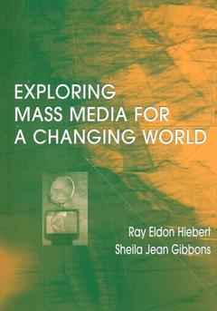 Cover of the book Exploring Mass Media for A Changing World