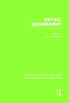 Couverture de l’ouvrage Retail Geography (RLE Retailing and Distribution)