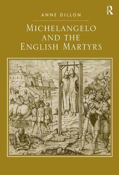 Couverture de l’ouvrage Michelangelo and the English Martyrs