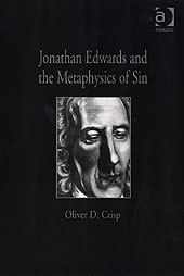 Cover of the book Jonathan Edwards and the Metaphysics of Sin