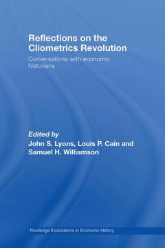 Couverture de l’ouvrage Reflections on the Cliometrics Revolution