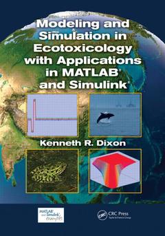 Couverture de l’ouvrage Modeling and Simulation in Ecotoxicology with Applications in MATLAB and Simulink