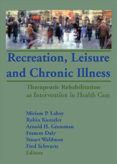 Couverture de l’ouvrage Recreation, Leisure and Chronic Illness