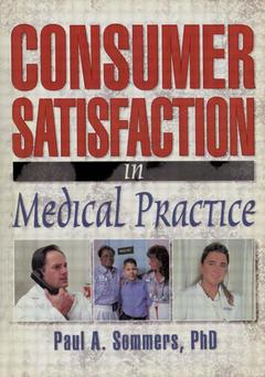 Couverture de l’ouvrage Consumer Satisfaction in Medical Practice